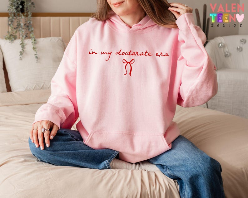 In My Doctorate Era Sweatshirt, PHD Graduation, Doctorate Sweater,Doctoral Graduation Gift,Grad Student Hoodie,Future Doctor,Medical Student image 6