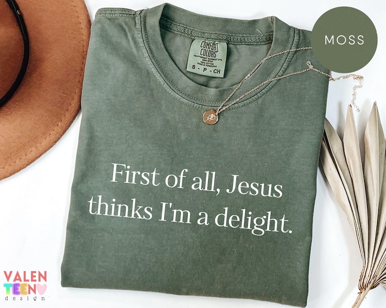 Comfort Colors® Jesus Thinks I'm Delight Shirt, Christian Faith Tee bild 7