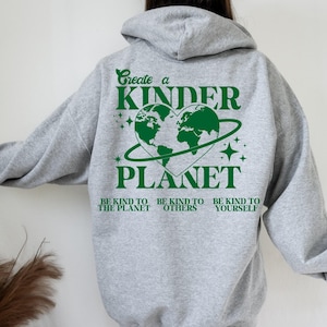 Create a Kinder Planet Sweatshirt, Trendy Oversized Hoodie