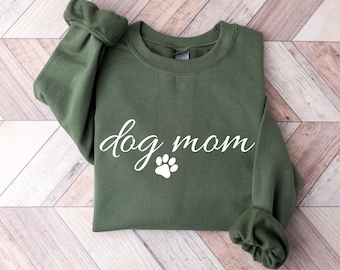 Dog Mom Sweatshirt, Dog Paw Print Gift