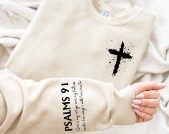 Psalms 91 Sleeve Print Sweatshirt, Christian Religious Gift