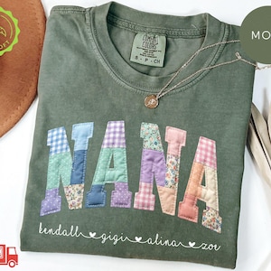 Comfort Colors® Custom Nana Shirt With Grandkids Names, Floral Faux Patchwork Grandma Tee, Mothers Day Gift For Mimi, New Nana Gifts
