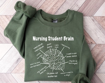 Nursing Student Brain Sweatshirt, RN Nurse Hoodie