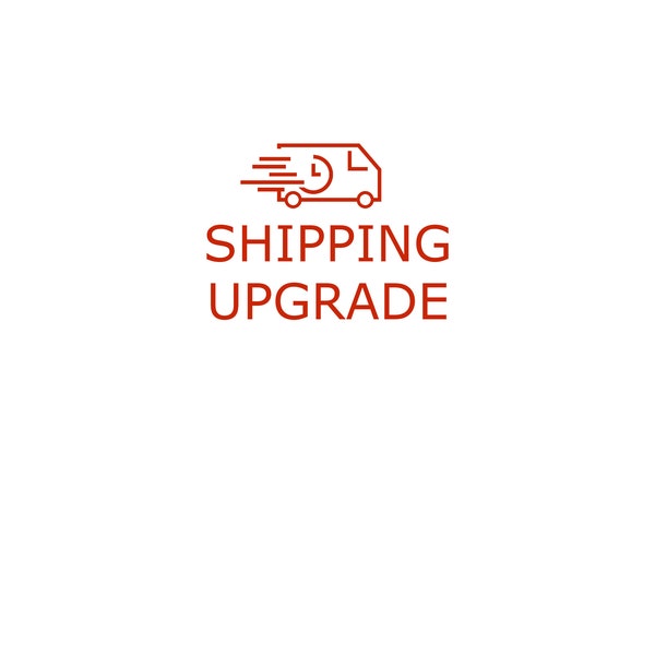 Upgrade shipping