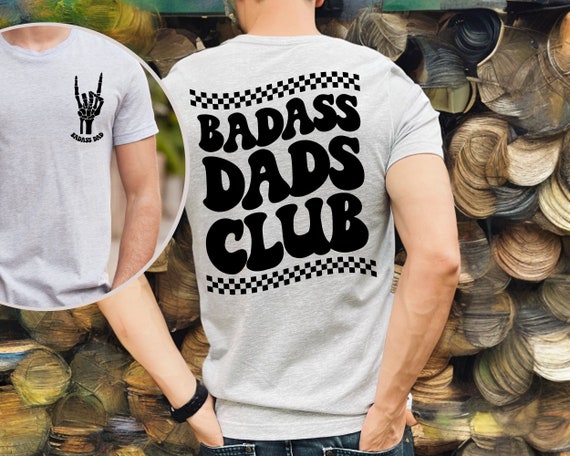 Badass Dad T-Shirt Badass Dad T-Shirt