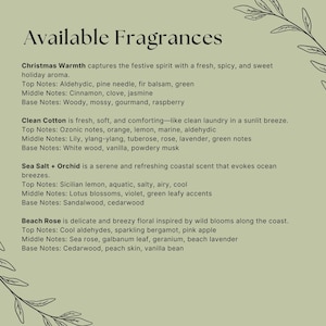 May include: A light green background with the words "Available Fragrances" in black. Below, four fragrance descriptions are listed: Christmas Warmth, Clean Cotton, Sea Salt + Orchid, and Beach Rose. Decorative floral elements are in the corners.