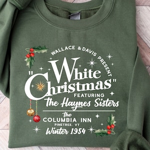 White Christmas Movie Sweatshirt, White Christmas Movie Sweatshirt - Cozy Winter Holiday Sweatshirt, Vintage Movie Apparel