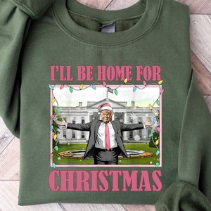 トランプ「クリスマスには家に帰るよ」スウェットシャツ、ユーモラスなトランプ T シャツ、トランプ クリスマス セーター、共和党シャツ、ドナルド トランプ クリスマス スウェットシャツ