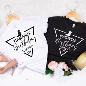 Nashville Birthday Crew Shirt, Nashville Trip Birthday, Nashville Birthday Vacation, Cowgirl Birthday Party, Girls Nashville Trip Shirt