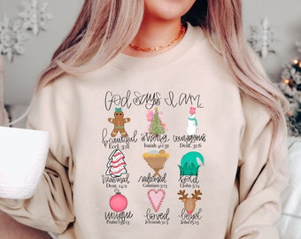 God Says I Am Christmas Sweatshirt, Christian Christmas Shirt, Christian Bible Shirt, Jesus Christmas Sweater, Religious Christmas