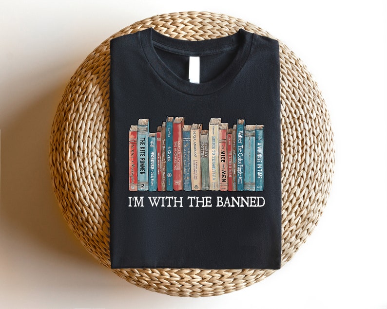 I'm With The Banned, Banned Books Shirt, Unisex S, uper Soft Premium Graphic T-Shirt, Reading Shirt. Librarian Shirt Banned Books Sweatshirt image 2
