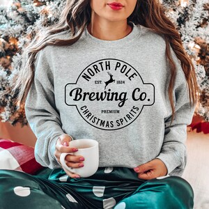 North Pole Brewing Co Sweatshirt, Christmas Sweatshirt, North Pole