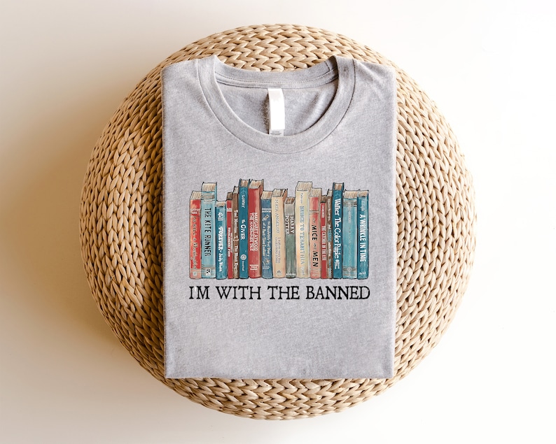 I'm With The Banned, Banned Books Shirt, Unisex S, uper Soft Premium Graphic T-Shirt, Reading Shirt. Librarian Shirt Banned Books Sweatshirt image 5