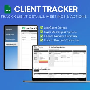 May include: A digital client tracker displayed on a tablet and laptop screen. The text reads "CLIENT TRACKER" and "TRACK CLIENT DETAILS, MEETINGS & ACTIONS." Features include logging client details, tracking meetings, and a client overview summary.