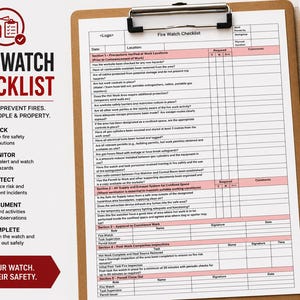 May include: A clipboard with a fire watch checklist, a pen, and a hard hat. The checklist includes sections for precautions, air supply, and post-work inspections. The text reads "Fire Watch Checklist" and "Stay Alert. Prevent Fires. Protect People & Property."
