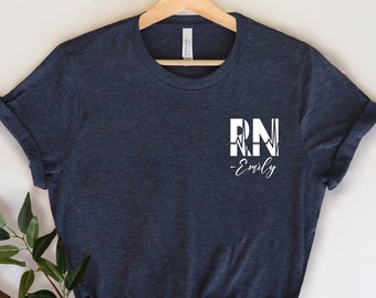 Registered Nurse shirt, Custom nurse shirt, Personalized nurse shirt, Gift for nurse shirt, Nurse Rn shirt, Student nurse tee, Rn nurse tee