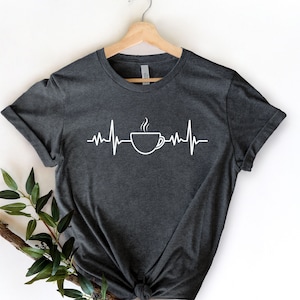 Coffee Lover Gift Shirt, Coffee Heartbeat, Coffee shirt, Coffee shop shirt, Coffee shirt for women, Graphic tees for women, Cool Graphic tee