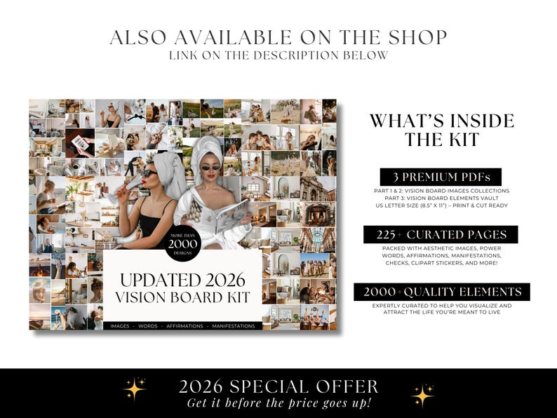 May include: A vision board kit with the text "UPDATED 2026 VISION BOARD KIT". The kit includes 3 premium PDFs, over 225 curated pages, and 2000 quality elements. The image also includes the text "2026 SPECIAL OFFER".