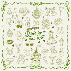 May include: A collection of green line art illustrations featuring wedding and party themes, including a disco ball, martini glasses, a tiered cake, a dress, and rings. The central text reads Bride in a Tini Bit, surrounded by small hearts and stars.