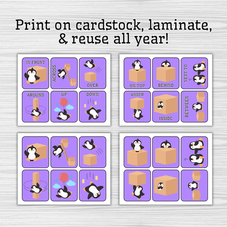 May include: Educational flashcards with a cartoon penguin illustrating prepositions such as "in front," "over," and "under." The cards are purple with white text and illustrations. The text "Print on cardstock, laminate, & reuse all year!" is at the top.