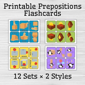 May include: Printable prepositions flashcards featuring illustrations of a dog, cheese, apples, and penguins demonstrating prepositions such as "on top," "behind," and "between." The text "12 Sets x 2 Styles" is also visible.
