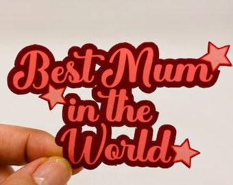 Sticker beste moeder ter wereld, beste moeder ter wereld, Moederdagsticker | Cadeau voor moeder, cadeau voor moeder, cadeau voor oma, cadeau voor ouder