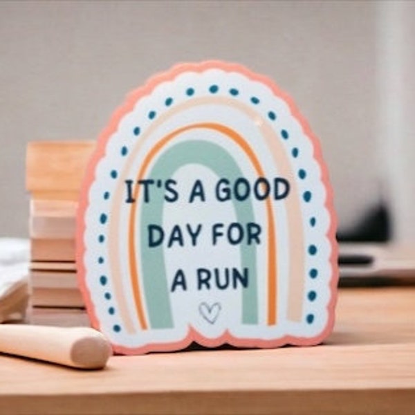 It's a Good Day for a Run, sticker for runner, running gift, gift for marathon runner gift for women, encouragement quote, stocking filler