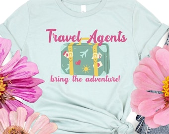 Travel agent T-shirt, Travel Agents bring the adventure shirt, gift for travel agent, cute T-shirt, suitcase, new for 2023