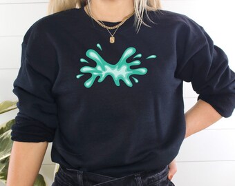 Splat sweatshirt, drip sweatshirt, splash sweatshirt, funny sweatshirt, cute gift