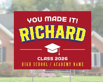 Proud Class of 2026 Senior Yard Sign - Custom You Made It! High School Graduation Lawn with Stake
