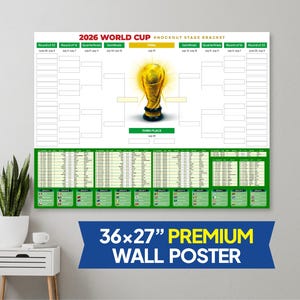 May include: A 36x27 inch premium wall poster featuring the 2026 World Cup knockout stage bracket. The poster includes a gold trophy graphic and a schedule of matches. The poster is displayed on a white wall.