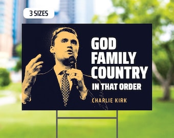 Charlie Kirk Patriotic Yard Sign with H Stake - Political Outdoor Decor
