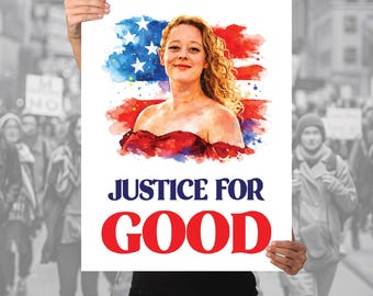 Justice For Good Protest Sign - Full Color Coroplast with Metal Stake