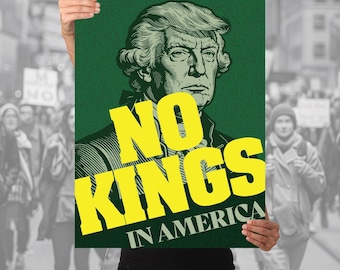No Kings Anti-Trump Protest Sign - 2-Sided Sign for Home Display or Rallies. Metal H Stake included