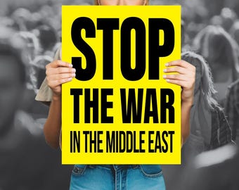 No More Wars | Stop the War Middle East | Anti War Protest Sign | Peace Political Lawn Sign with Stake