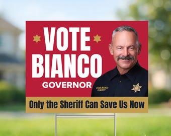 Vote Bianco Governor California Sign - Election Race Decor with Metal H-Stake