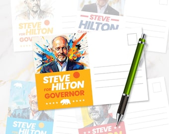 Steve Hilton for California Governor Campaign Postcards 4x6, Political Mailers, Voter Outreach Mailers, Patriotic Election Cards