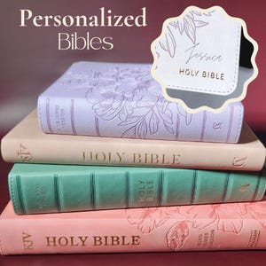 May include: A stack of four Holy Bibles in various colors: lavender, beige, teal, and pink. The top Bible is embossed with a floral design. The text "Personalized Bibles" is at the top. A close-up shows a Bible cover with the name "Jessica" and the words "Holy Bible".