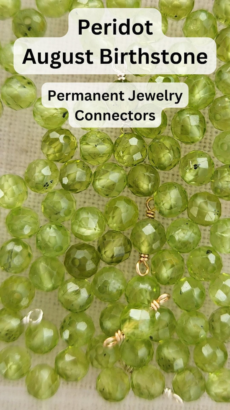 Permanent Jewelry birthstone connectors Peridot August Birthstone
