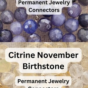 Permanent Jewelry birthstone connectors Tanzanite December Birthstone Citrine November Birthstone