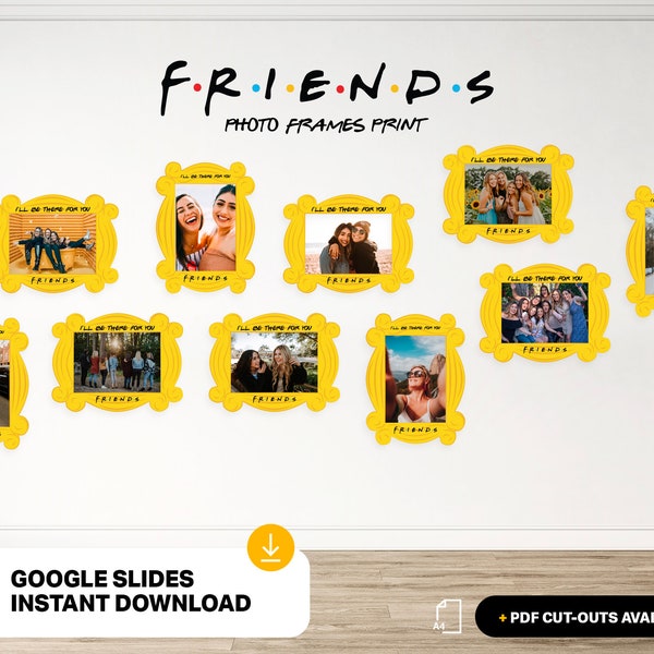 Friends Photo Frame Print Out