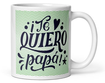 Love you dad mug Te quiero papá Feliz Dia del Padre taza de regalo para papá taza para café regalo Día del Padre idea de taza para regalo