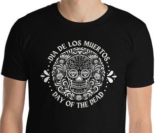 Día de Muertos shirt Day of the Dead tshirt fall season shirt for Halloween lover shirt with Mexican Skull Shirt skull design shirt for him