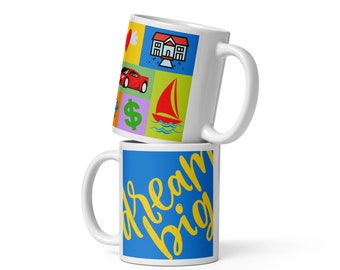 Kids mug for kids Dream Big Affirmation Coffee Mug Positivity mug gift for Best Friend Gift with Good Vibes Quote Mug Inspirational gift mug