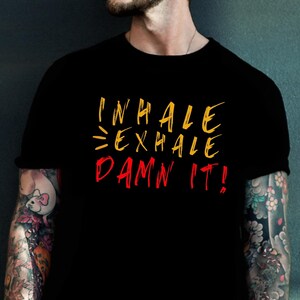 Meditation shirt for men Inhale Exhale yoga shirt for Yoga Fitness enthusiast Shirt Gift for Yoga Lover tee Yoga Day shirt for Fitness shirt