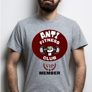 Funny fitness shirt Anti-Fitness t-shirt gift idea for non-Fitness friends colorful design Shirt Humorous Workout shirt for laziness tshirt