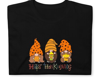 Cute Thanksgiving shirt funny Thanksgiving shirt Gnome tshirt Gift for Thanksgiving lover shirt for Thanksgiving family reunion shirts gift