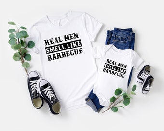 Real Men Smell Like Barbecue Baby Suit - Dad and Son Matching Family Shirts - Dad Shirt - Dad Personalization Gift - Gift For Dad, Son Tee