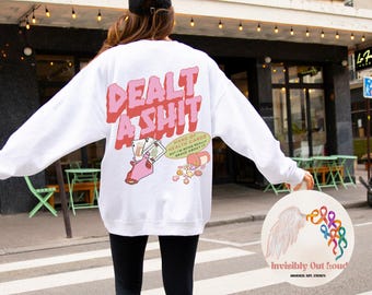 Funny Chronic Illness Sweatshirt, Bold Graphic Print, Spoonie Jumper