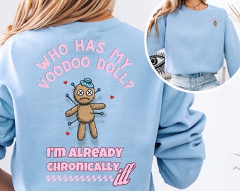 Voodoo Doll Spoonie Sweatshirt: Funny Chronic Illness Awareness Gift